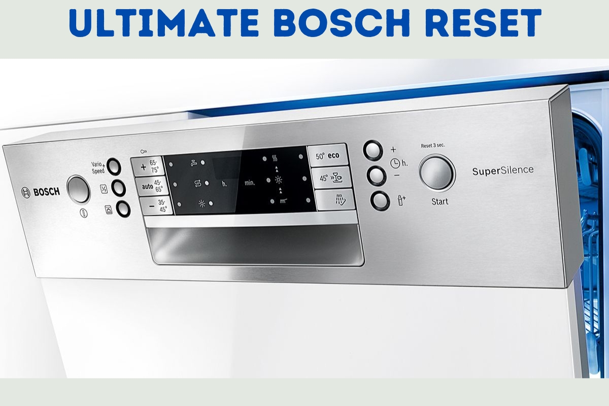 How to reset a bosch dishwasher